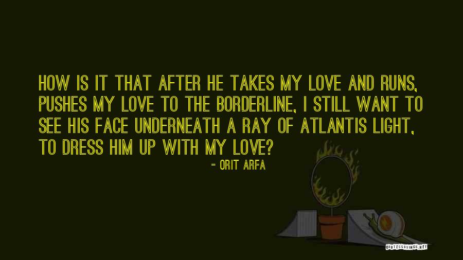 Oar Related Quotes By Orit Arfa Oar Related Quotes By Orit Arfa
