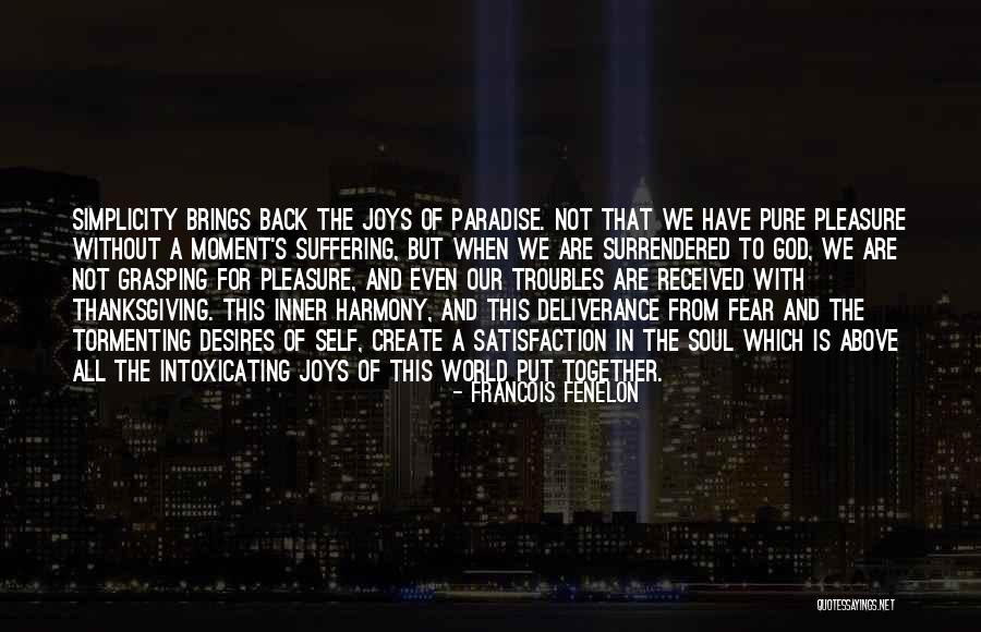 Oarlocks Quotes By Francois Fenelon Oarlocks Quotes By Francois Fenelon