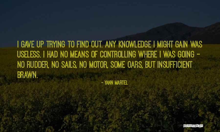 Oars Quotes By Yann Martel Oars Quotes By Yann Martel