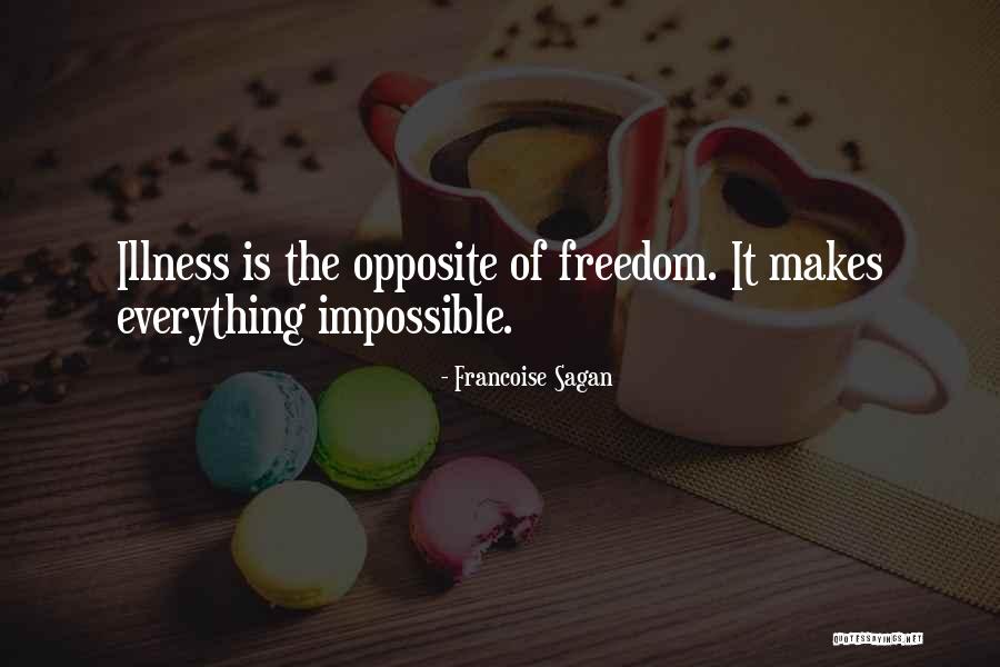 Oase Unud Quotes By Francoise Sagan
