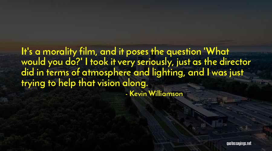 Oasele Fetei Quotes By Kevin Williamson Oasele Fetei Quotes By Kevin Williamson