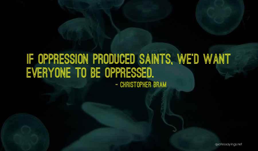 Oaten Gillan Quotes By Christopher Bram Oaten Gillan Quotes By Christopher Bram