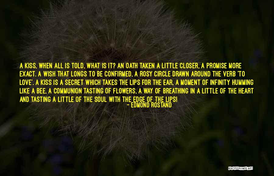 Oath To Quotes By Edmond Rostand Oath To Quotes By Edmond Rostand
