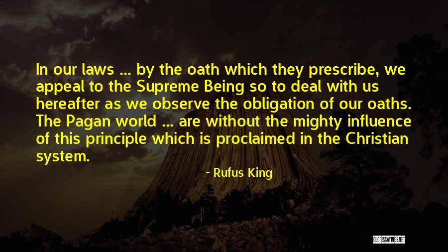 Oath To Quotes By Rufus King Oath To Quotes By Rufus King