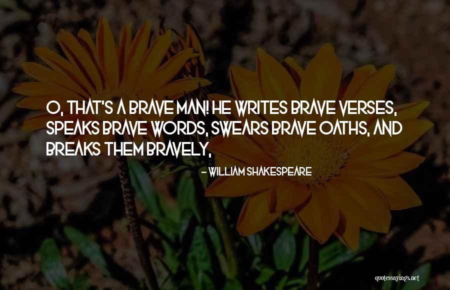 Oathes Quotes By William Shakespeare Oathes Quotes By William Shakespeare