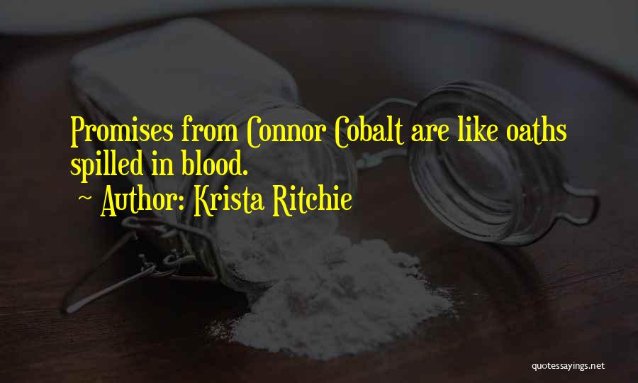 Oaths And Promises Quotes By Krista Ritchie