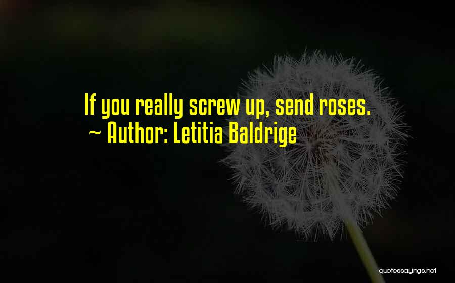 Oatley Vigmond Quotes By Letitia Baldrige