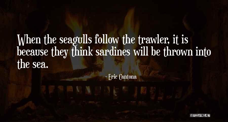 Oatman Arizona Quotes By Eric Cantona Oatman Arizona Quotes By Eric Cantona