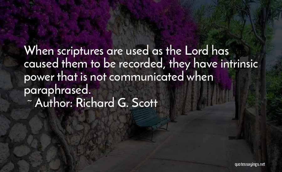Oba Oba Luiz Quotes By Richard G. Scott