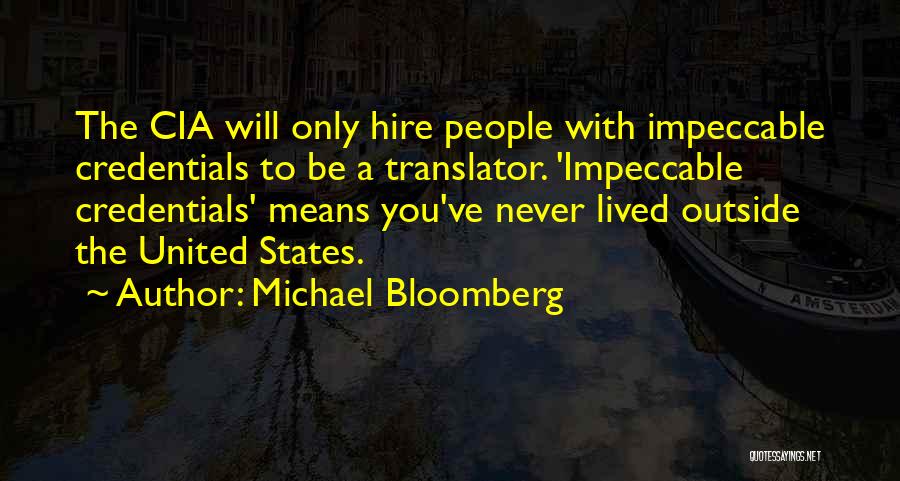 Obaidullah Baig Quotes By Michael Bloomberg