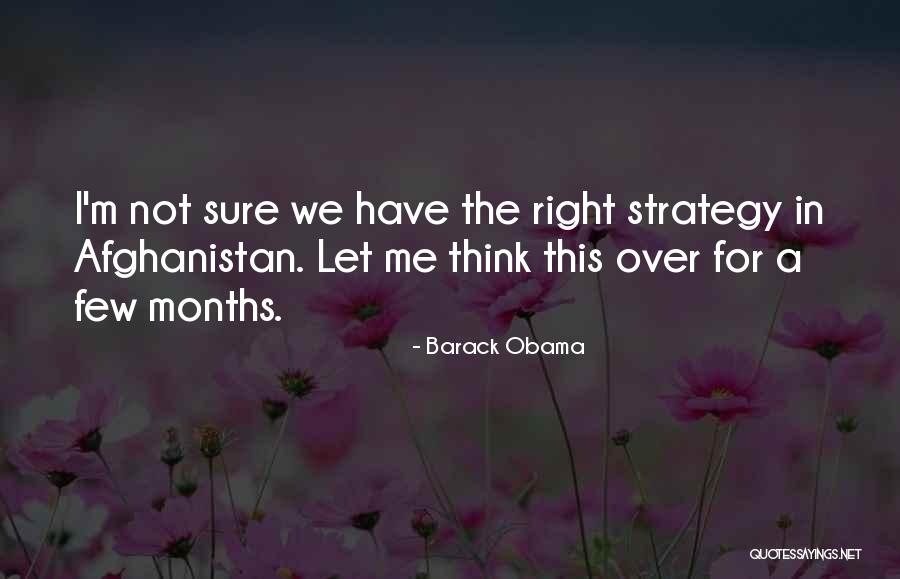 Obama Afghanistan Quotes By Barack Obama