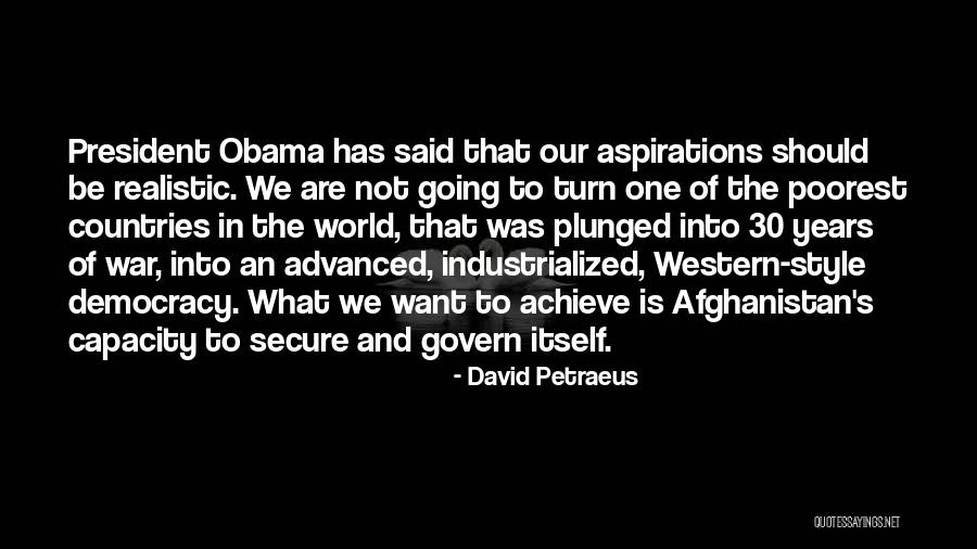 Obama Afghanistan Quotes By David Petraeus