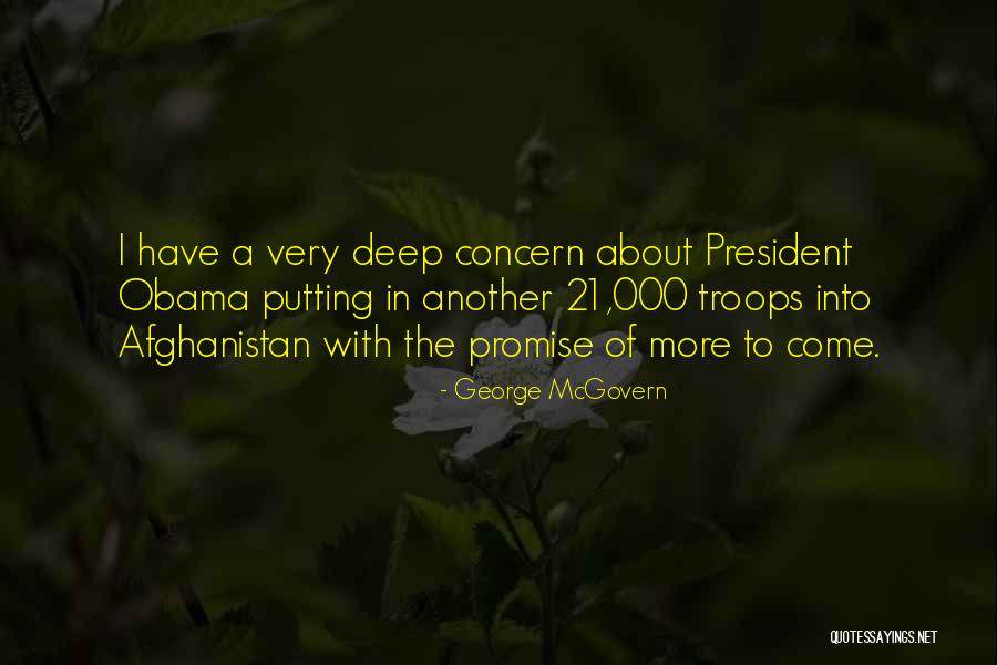 Obama Afghanistan Quotes By George McGovern Obama Afghanistan Quotes By George McGovern