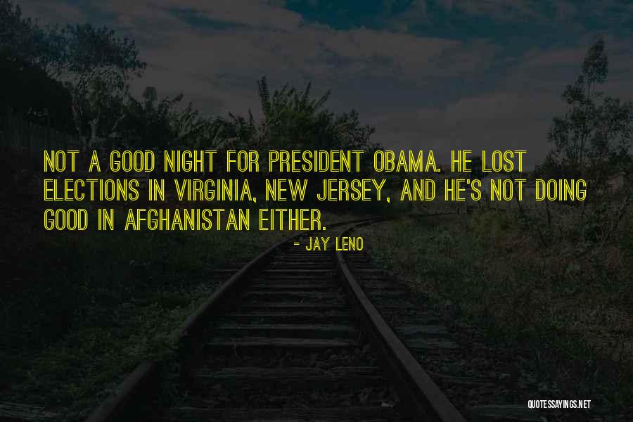 Obama Afghanistan Quotes By Jay Leno