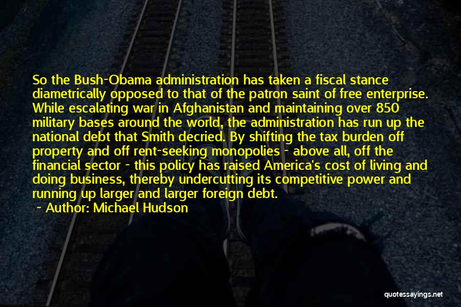 Obama Afghanistan Quotes By Michael Hudson