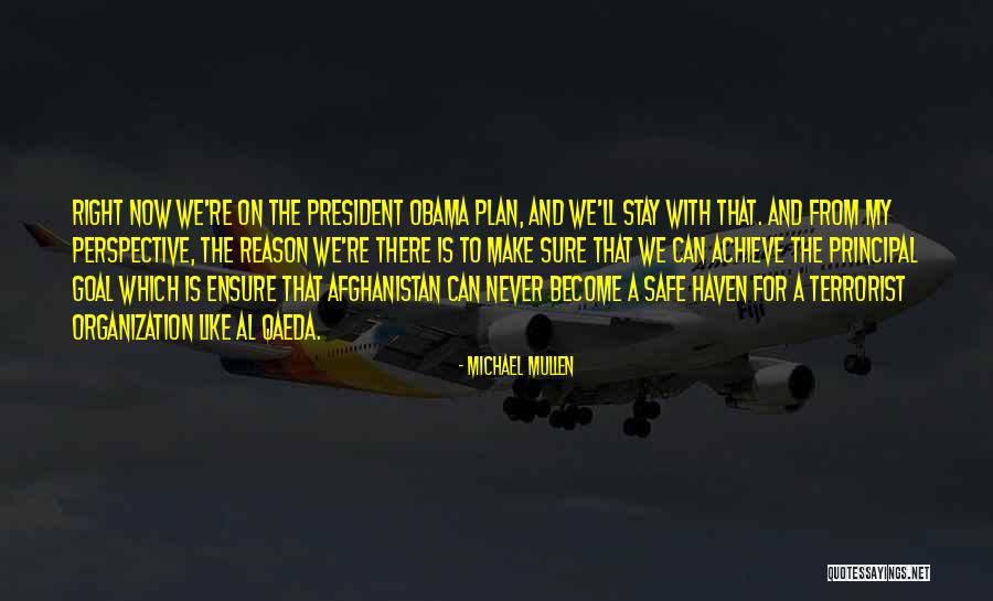 Obama Afghanistan Quotes By Michael Mullen Obama Afghanistan Quotes By Michael Mullen