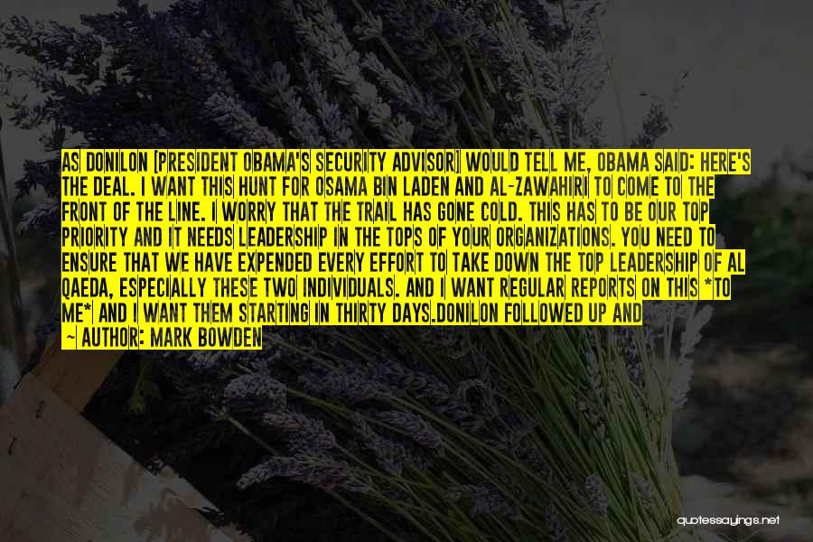 Obama Al Qaeda Quotes By Mark Bowden
