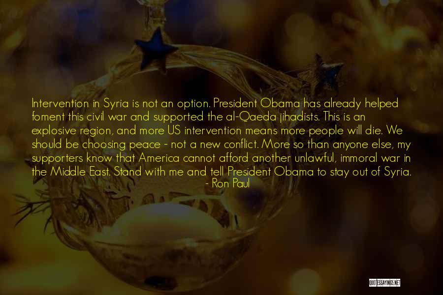 Obama Al Qaeda Quotes By Ron Paul