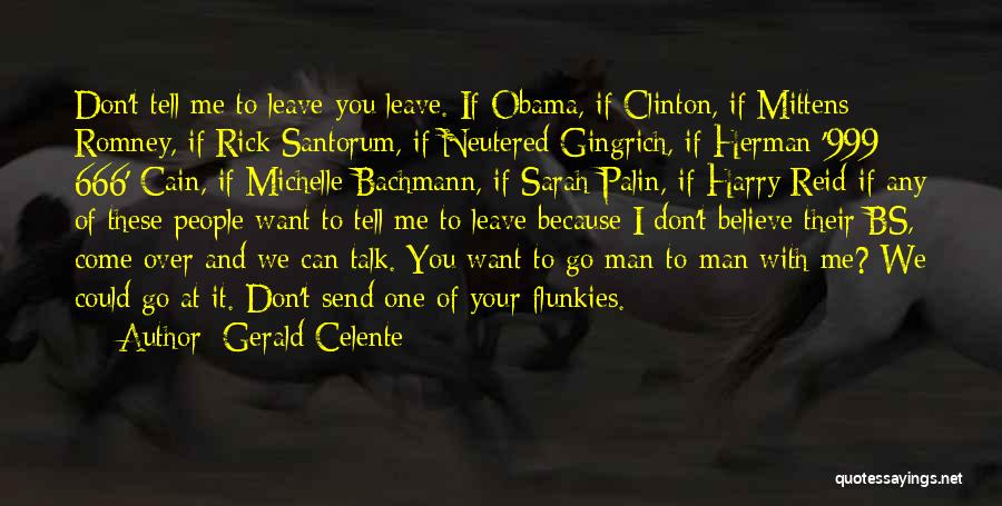 Obama And Michelle Quotes By Gerald Celente