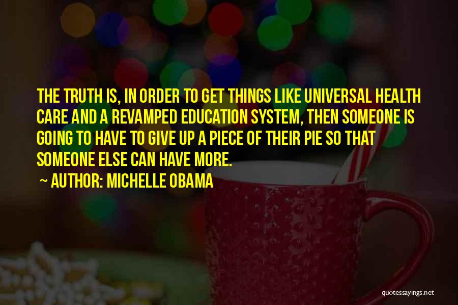 Obama And Michelle Quotes By Michelle Obama