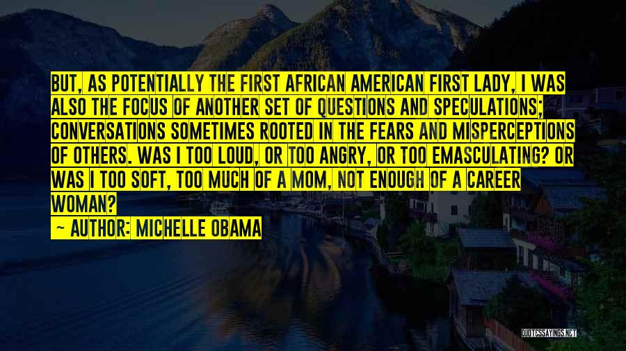 Obama And Michelle Quotes By Michelle Obama