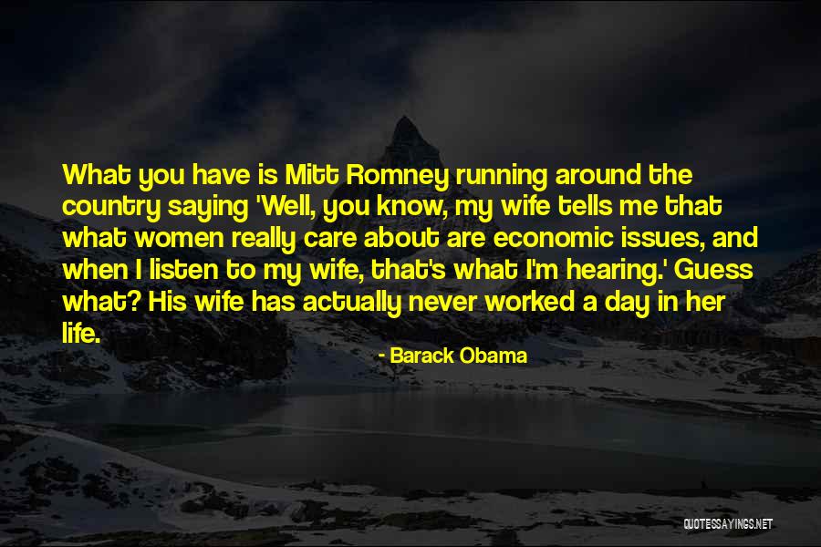 Obama And Romney Quotes By Barack Obama Obama And Romney Quotes By Barack Obama
