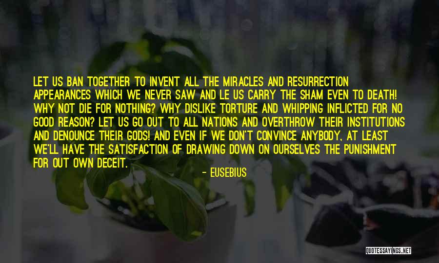 Obama Blasphemy Quotes By Eusebius Obama Blasphemy Quotes By Eusebius