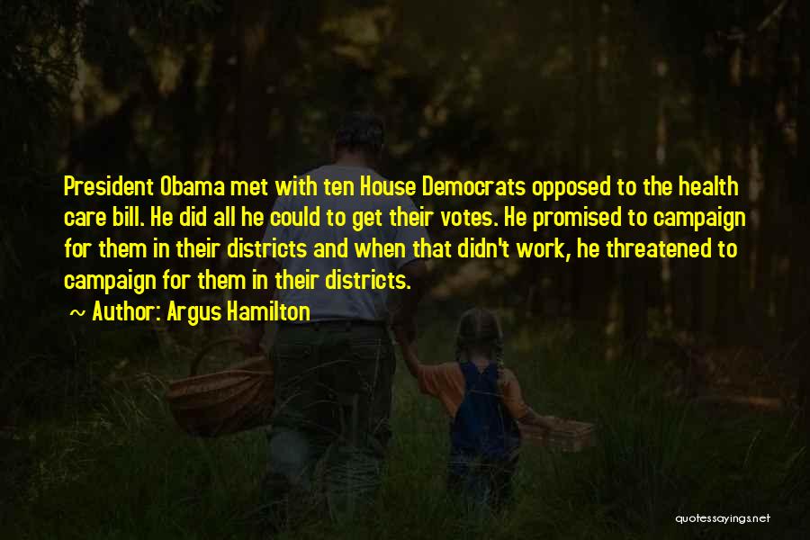 Obama Campaign Quotes By Argus Hamilton