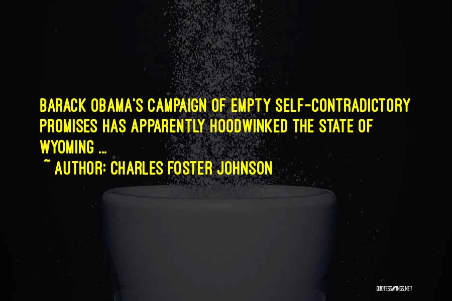 Obama Campaign Quotes By Charles Foster Johnson