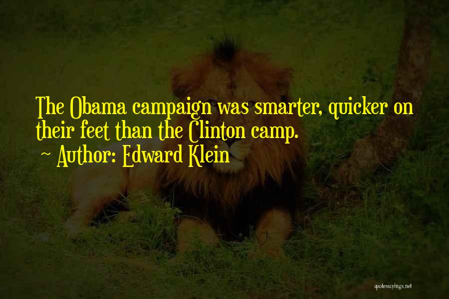 Obama Campaign Quotes By Edward Klein