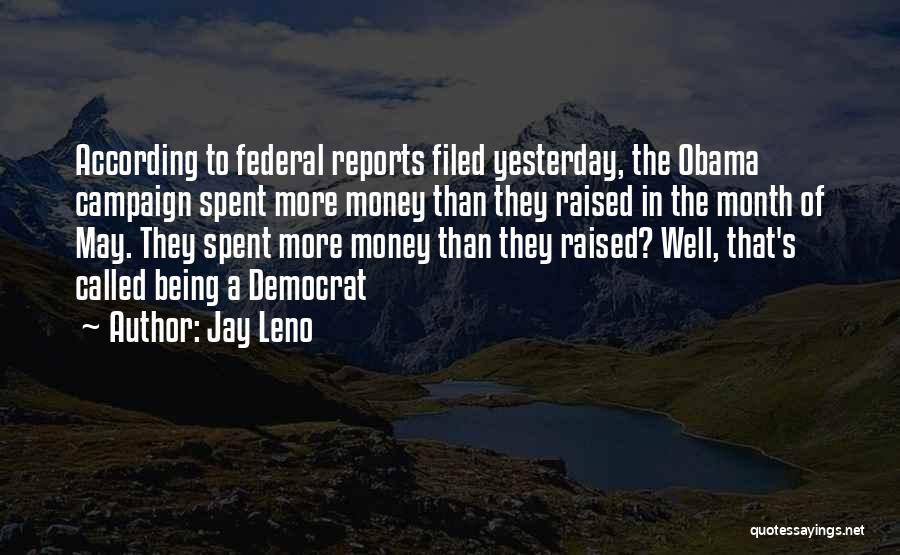 Obama Campaign Quotes By Jay Leno