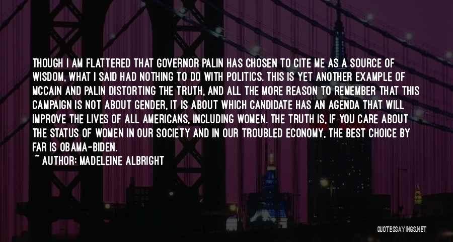 Obama Campaign Quotes By Madeleine Albright
