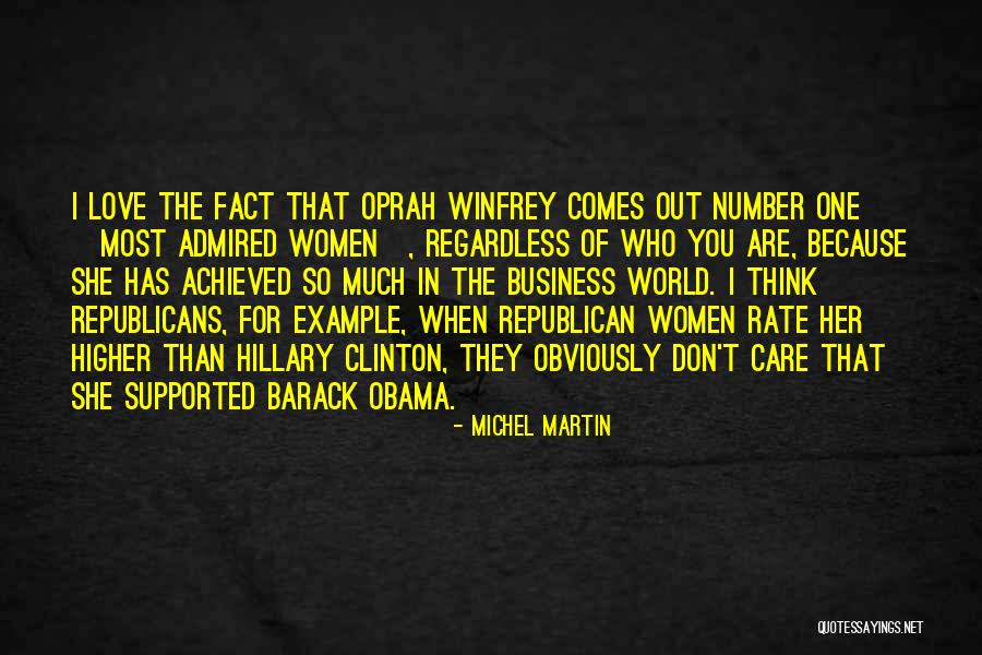 Obama Care Quotes By Michel Martin