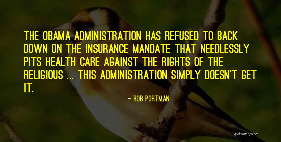 Obama Care Quotes By Rob Portman