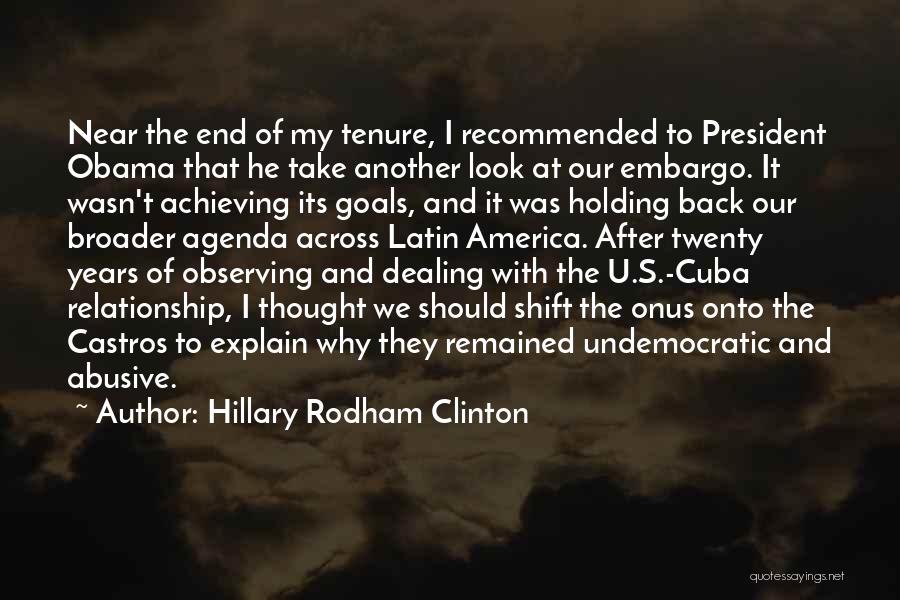 Obama Cuba Quotes By Hillary Rodham Clinton