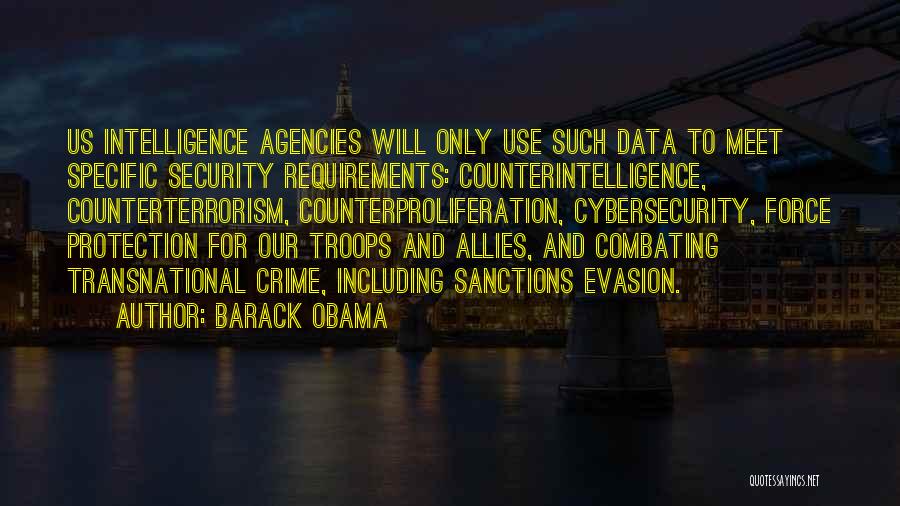 Obama Cybersecurity Quotes By Barack Obama
