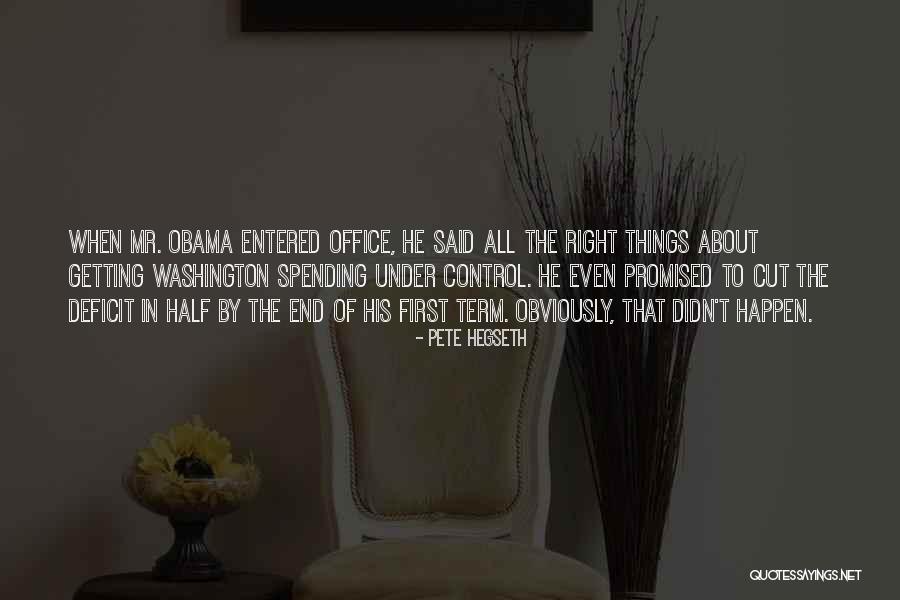 Obama Deficit Quotes By Pete Hegseth Obama Deficit Quotes By Pete Hegseth