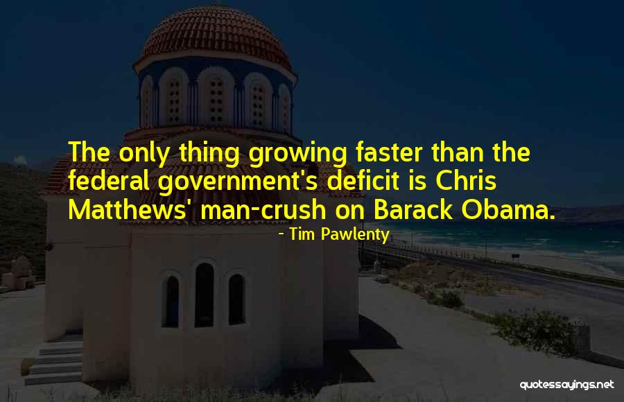 Obama Deficit Quotes By Tim Pawlenty