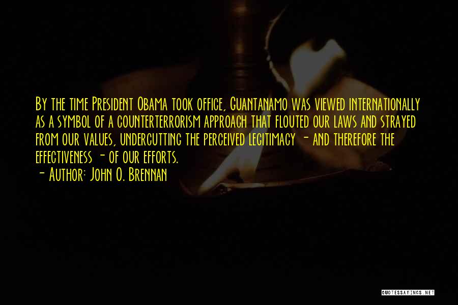 Obama Guantanamo Quotes By John O. Brennan