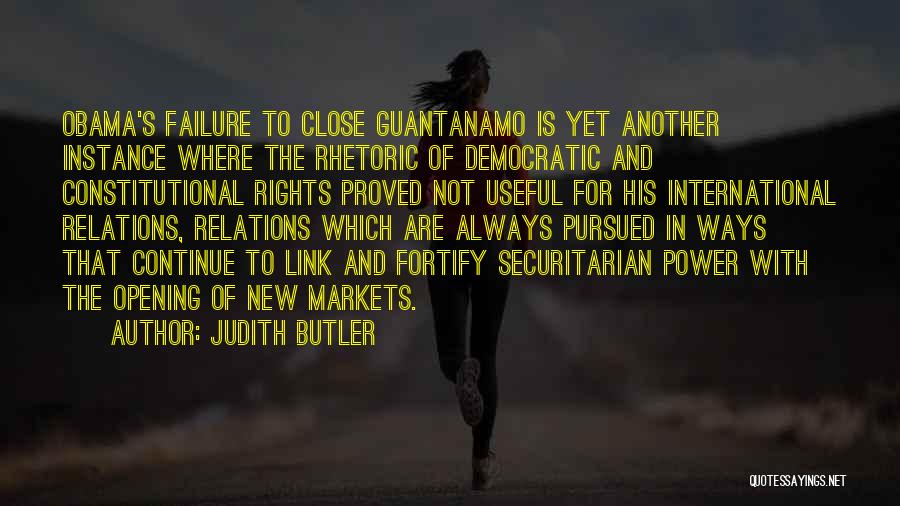 Obama Guantanamo Quotes By Judith Butler