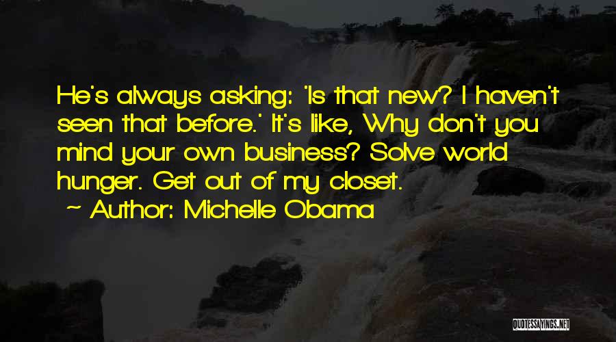 Obama Humor Quotes By Michelle Obama