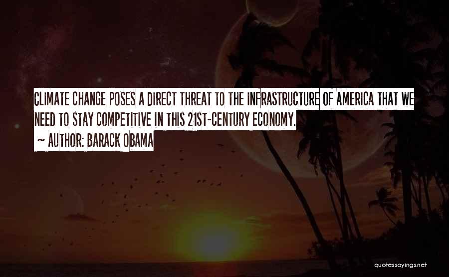 Obama Infrastructure Quotes By Barack Obama