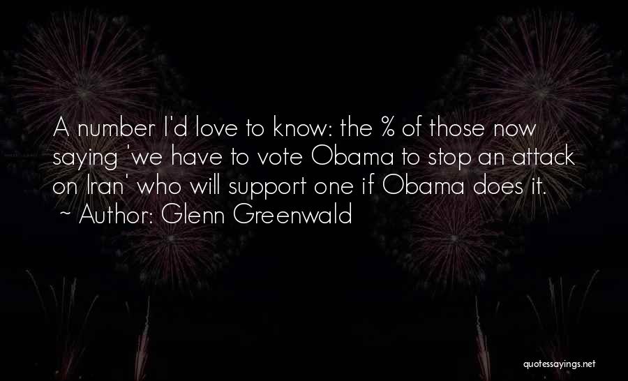 Obama Iran Quotes By Glenn Greenwald