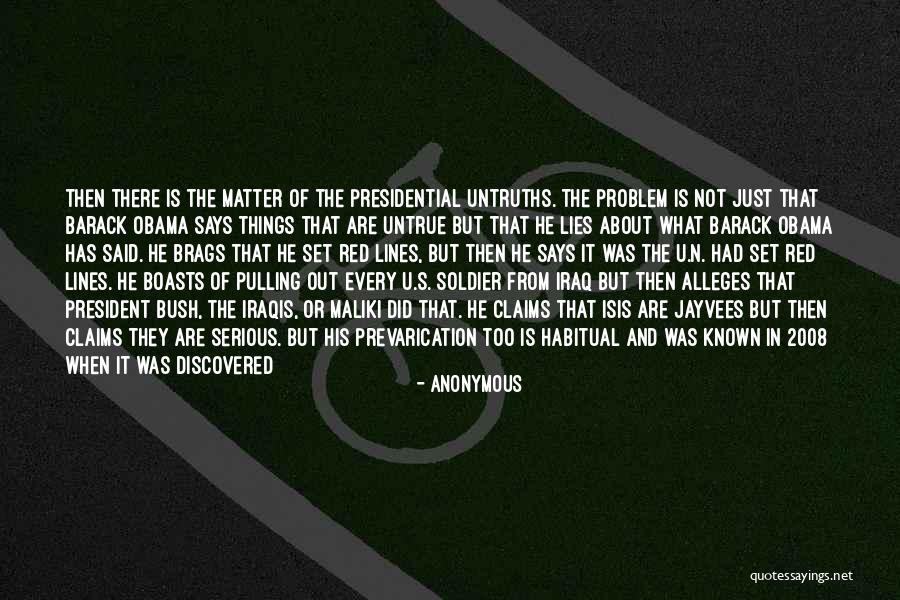 Obama Lies Quotes By Anonymous Obama Lies Quotes By Anonymous
