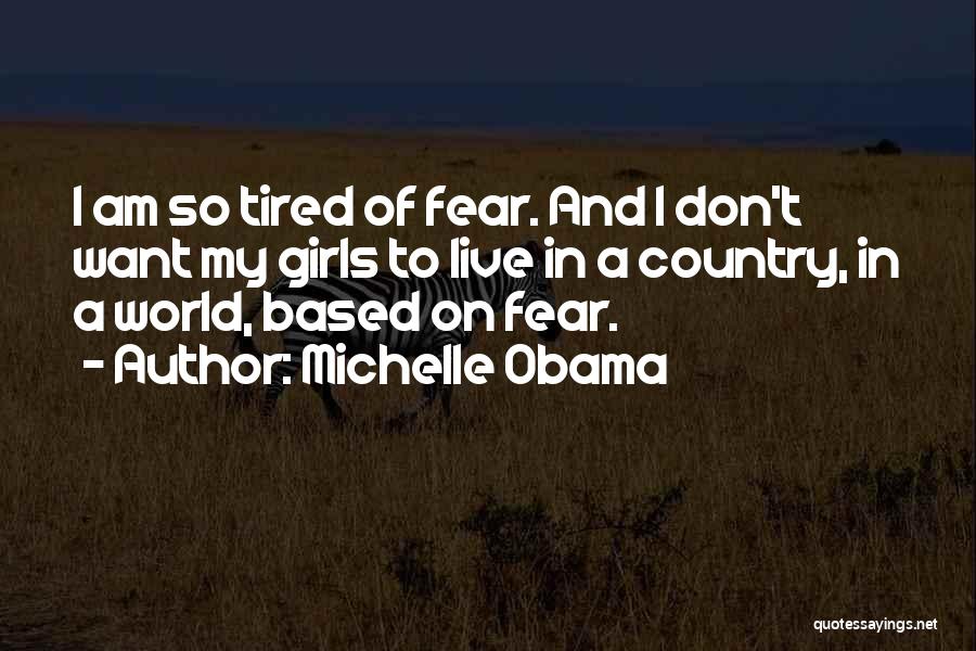 Obama Michelle Quotes By Michelle Obama