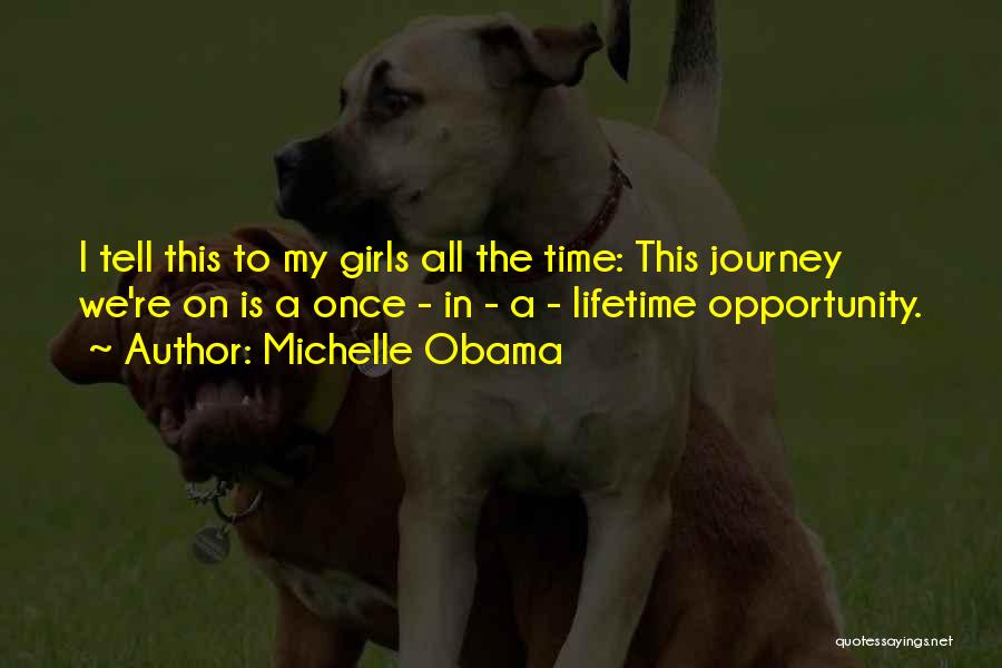 Obama Michelle Quotes By Michelle Obama