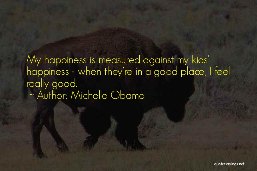 Obama Michelle Quotes By Michelle Obama