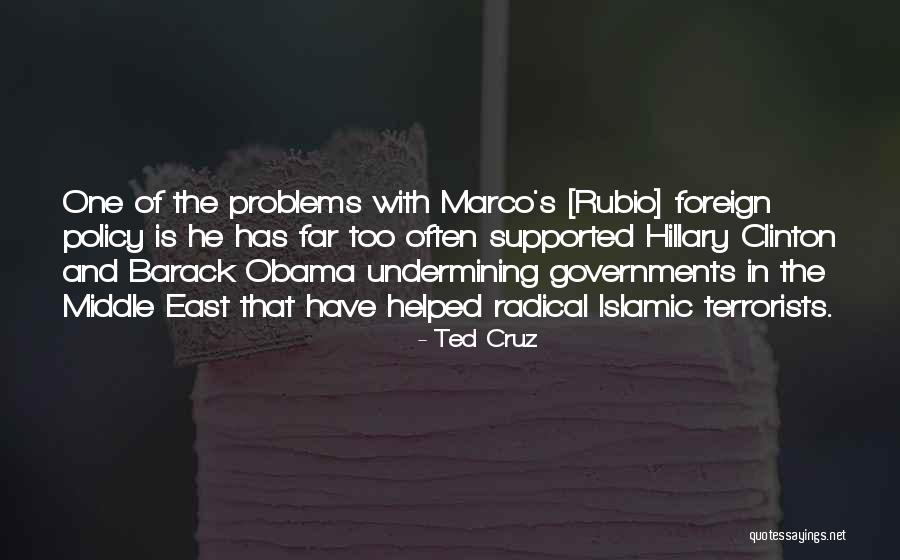 Obama Middle East Policy Quotes By Ted Cruz Obama Middle East Policy Quotes By Ted Cruz