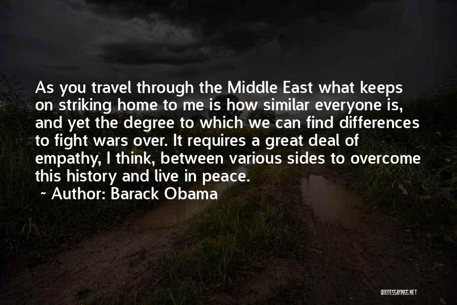 Obama Middle East Quotes By Barack Obama