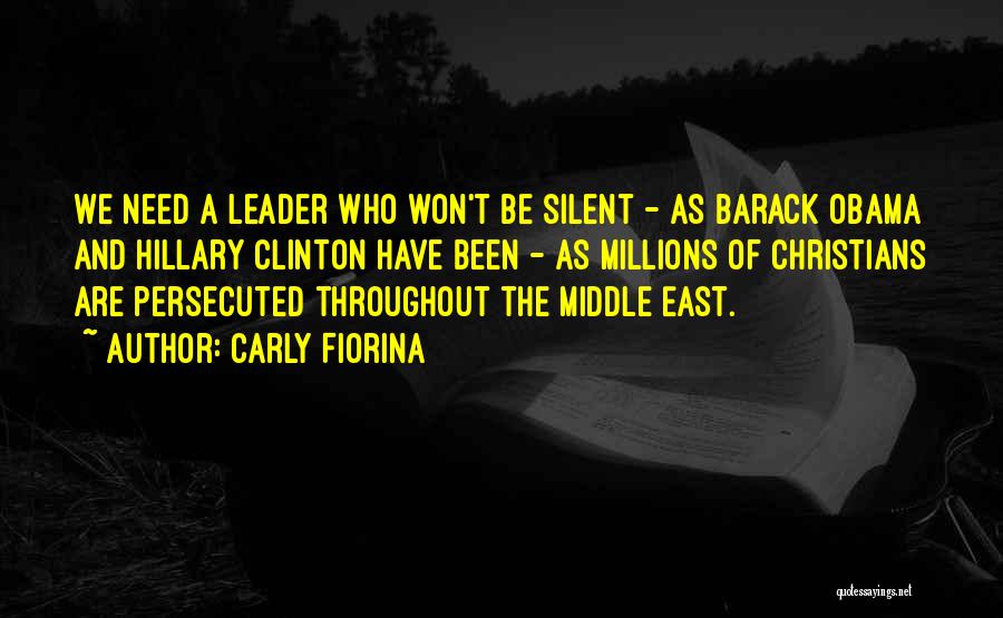 Obama Middle East Quotes By Carly Fiorina